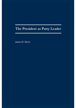 The President as Party Leader