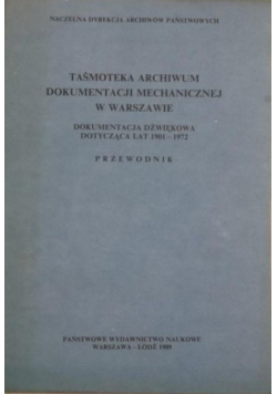 Taśmoteka archiwum dokumentacji mechanicznej w Warszawie