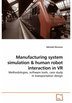 Manufacturing system simulation