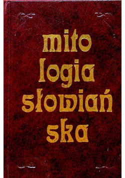 Mitologia słowiańska Reprint z 1911 r. Miniatura