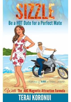 SIZZLE Be a HOT Date for a Perfect Mate