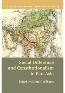 Social Difference and Constitutionalism in Pan-Asia