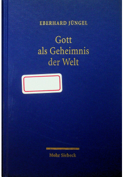 Gott als Geheimnis der Welt