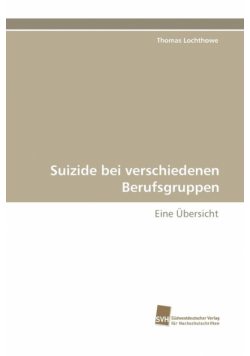 Suizide Bei Verschiedenen Berufsgruppen