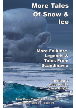 More Tales Of Snow & Ice