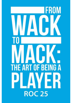 From Wack to Mack
