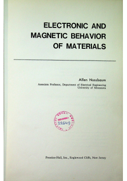 Electronic and magnetic behavior of materials
