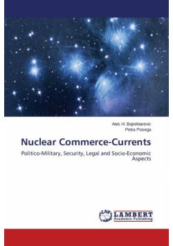Nuclear Commerce-Currents