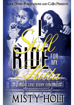 I Still Ride For My Hitta