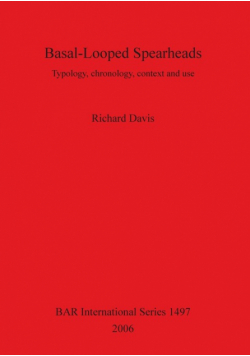 Basal-Looped Spearheads
