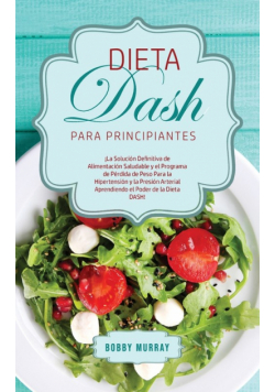 Dieta DASH Para Principiantes
