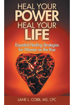 Heal Your Power Heal Your Life