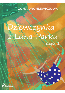 Dziewczynka z Luna Parku: część 1