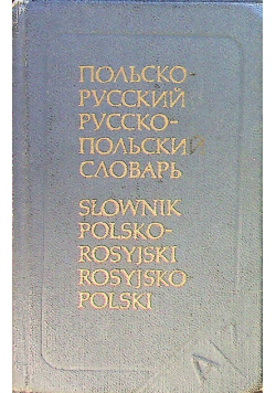Słownik kieszonkowy polsko - rosyjski i rosyjsko - polski