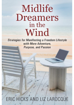 Midlife Dreamers in the Wind