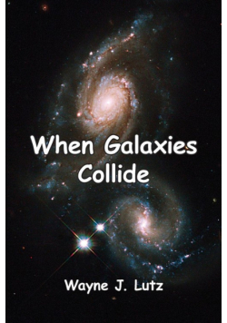 When Galaxies Collide
