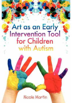 Art as an Early Intervention Tool for Children with Autism