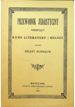 Przewodnik Judaistyczny Reprint 1893 r