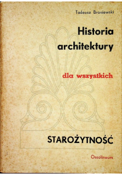 Historia architektury dla wszystkich starożytność