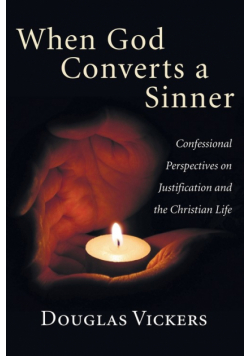 When God Converts a Sinner