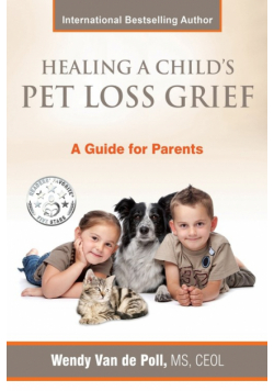 Healing A Child's Pet Loss Grief