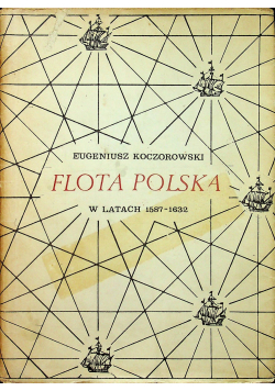 Flota Polska w latach 1587 - 1632