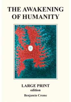 The Awakening Of Humanity - Large Print edition