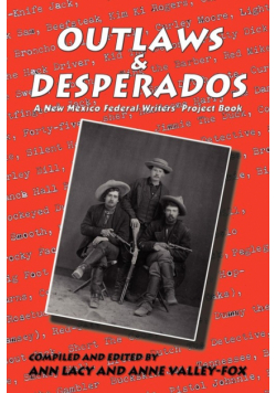 Outlaws & Desperados