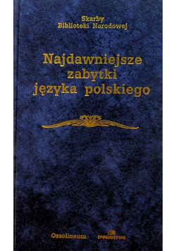 Najdawniejsze zabytki języka polskiego