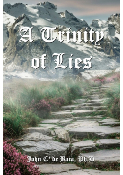 A Trinity of Lies