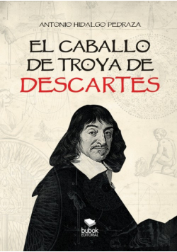 El Caballo De Troya De Descartes