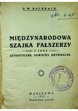 Międzynarodowa szajka fałszerzy 1927 r