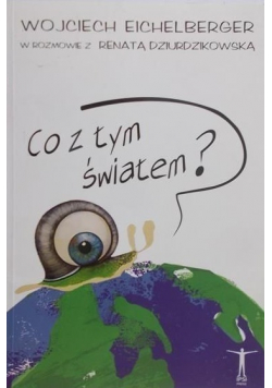 Co z tym światem