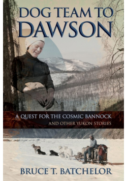 Dog Team to Dawson