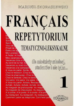 Francais Repetytorium tematyczno leksykalne