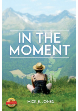 In The Moment