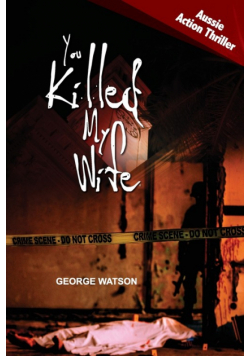 You Killed My Wife