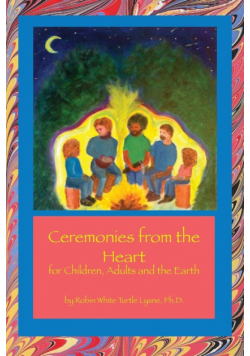 Ceremonies from the Heart