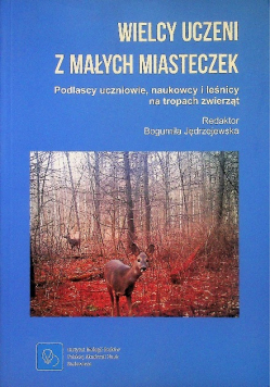 Wielcy uczeni z małych miasteczek