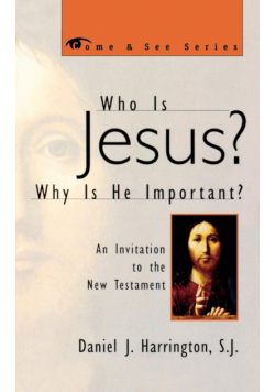Who is Jesus? Why is He Important?