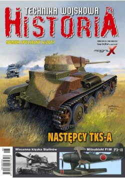 Technika wojskowa Historia nr 6 / 2017