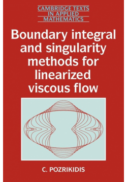 Boundary Integral and Singularity Methods for Linearized Viscous Flow