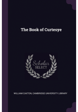 The Book of Curtesye