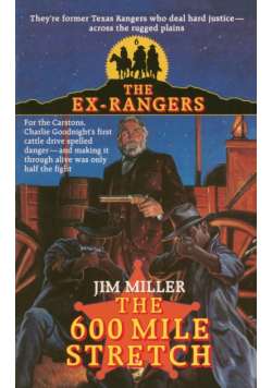 600 Mile Stretch (Exrangers 6)