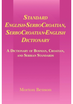 Standard English-Serbocroatian, Serbocroatian-English Dictionary