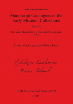 Manuscript Catalogues of the Early Museum Collections (Part II)