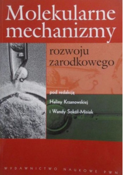 Molekularne mechanizmy rozwoju zarodkowego