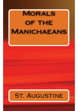 Morals of the Manichaeans
