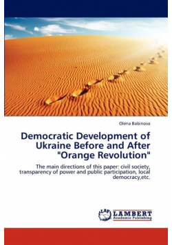 Democratic Development of Ukraine Before and After "Orange Revolution"