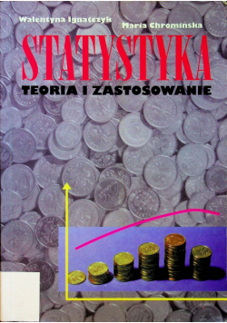 Statystyka Teoria i zastosowanie
